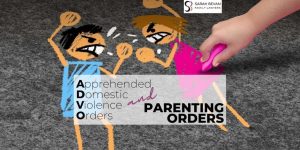 ADVO Domestic Violence Order Parenting Family Lawyer Sydney