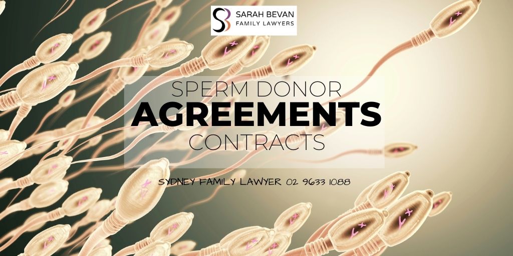 Sperm Donor Agreement - Family Lawyers Sydney Sarah Bevan